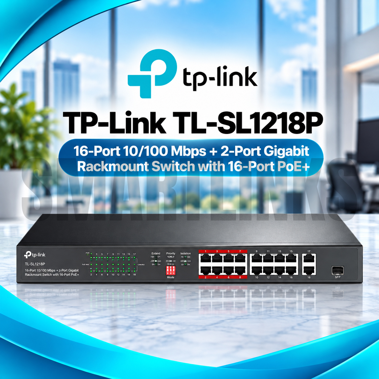 1218P TP-Link TL-SL1218P 18-Port PoE+ Rackmount Switch – 150W, 16 PoE+ Ports, Gigabit Uplinks & 250m Extend Mode - Image 1